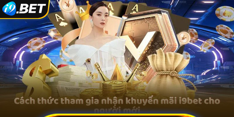 Nắm rõ một vài lưu ý khi nhận khuyến mãi i9bet